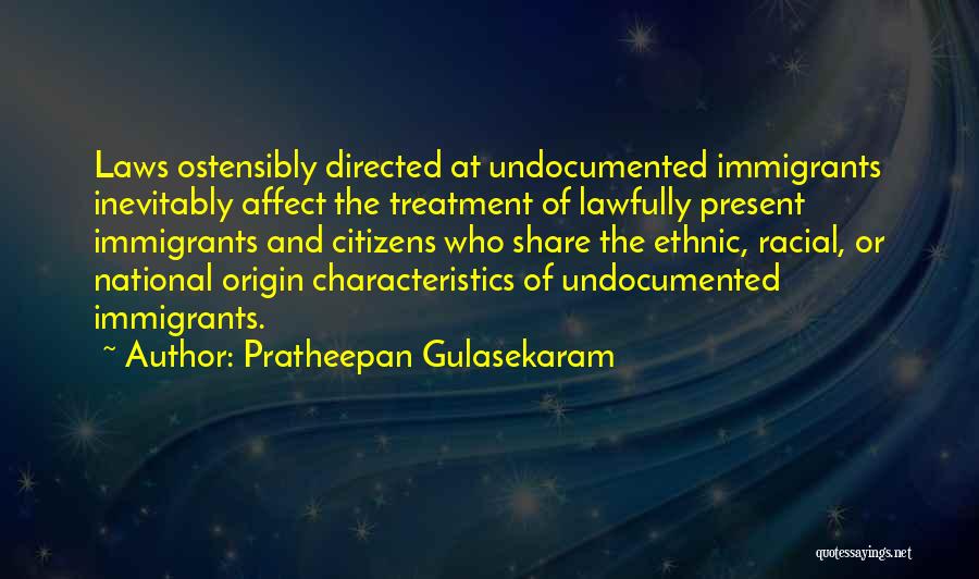 National Origin Quotes By Pratheepan Gulasekaram