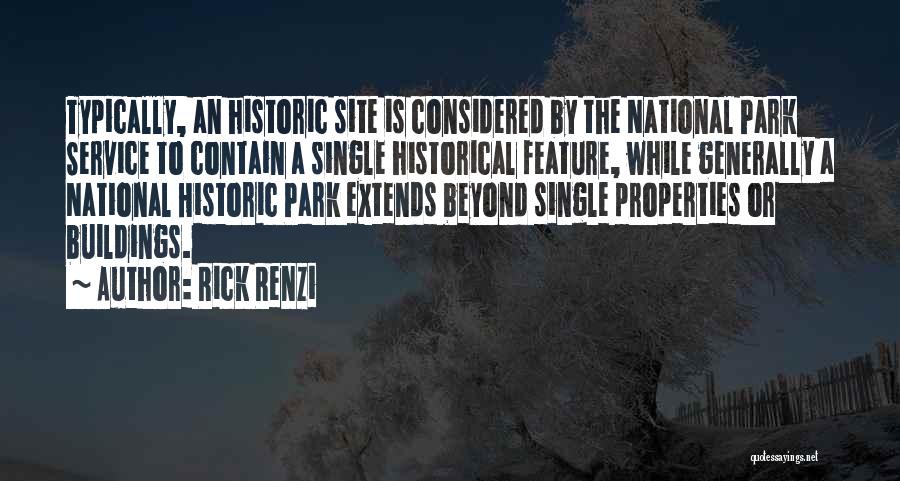 National Park Service Quotes By Rick Renzi