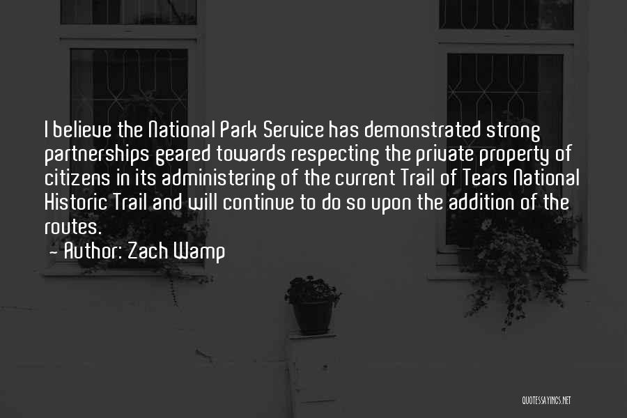 National Park Service Quotes By Zach Wamp