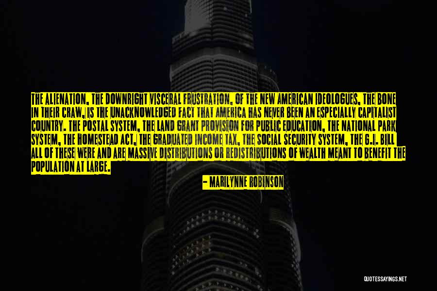 National Park System Quotes By Marilynne Robinson National Park System Quotes By Marilynne Robinson
