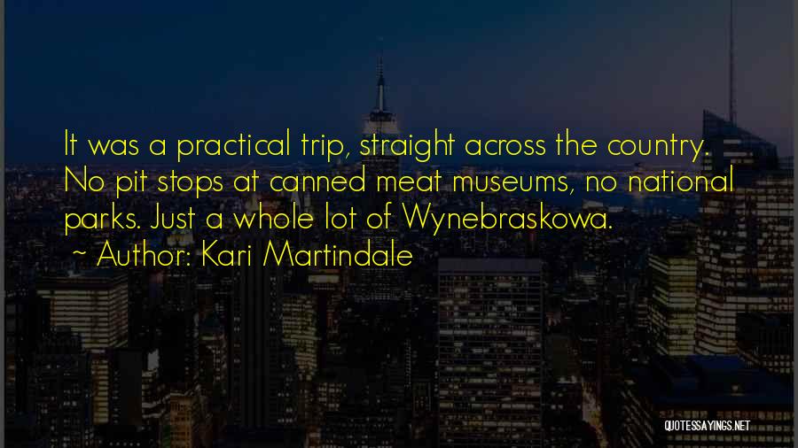 National Parks Quotes By Kari Martindale