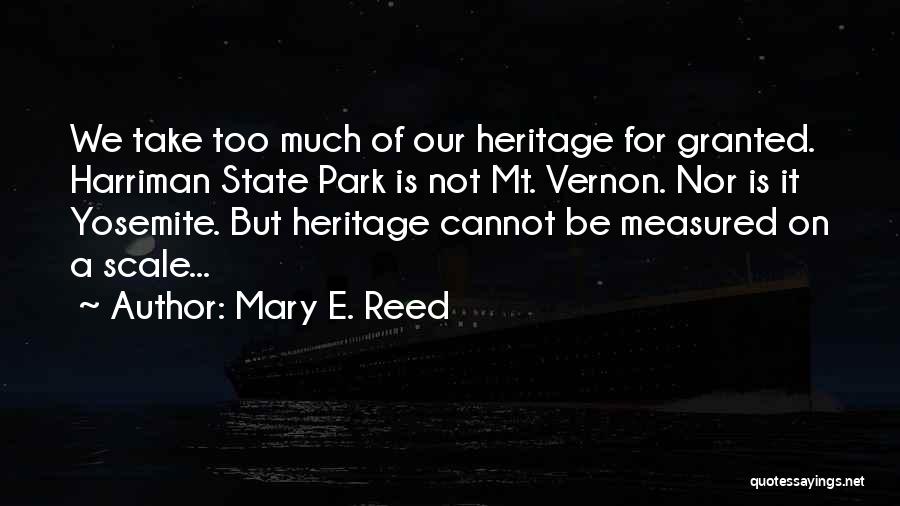 National Parks Quotes By Mary E. Reed National Parks Quotes By Mary E. Reed