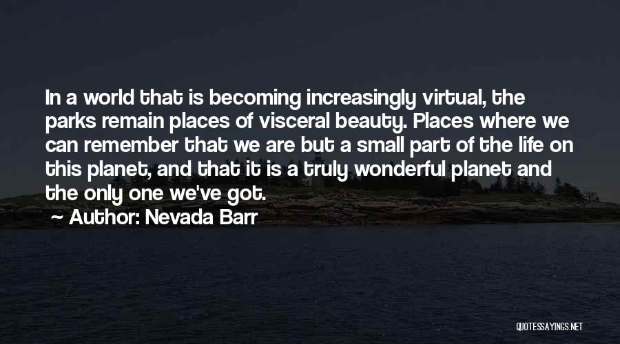 National Parks Quotes By Nevada Barr