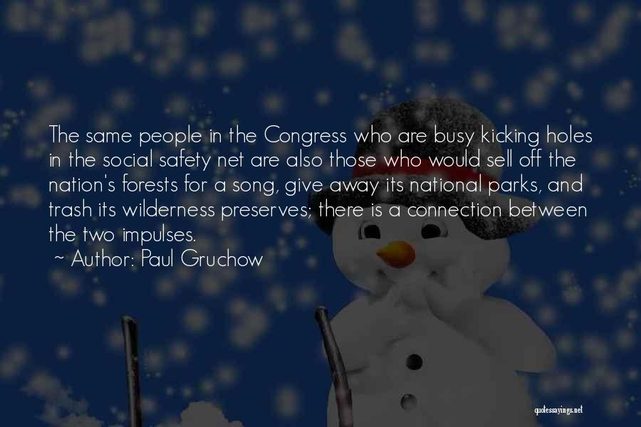 National Parks Quotes By Paul Gruchow