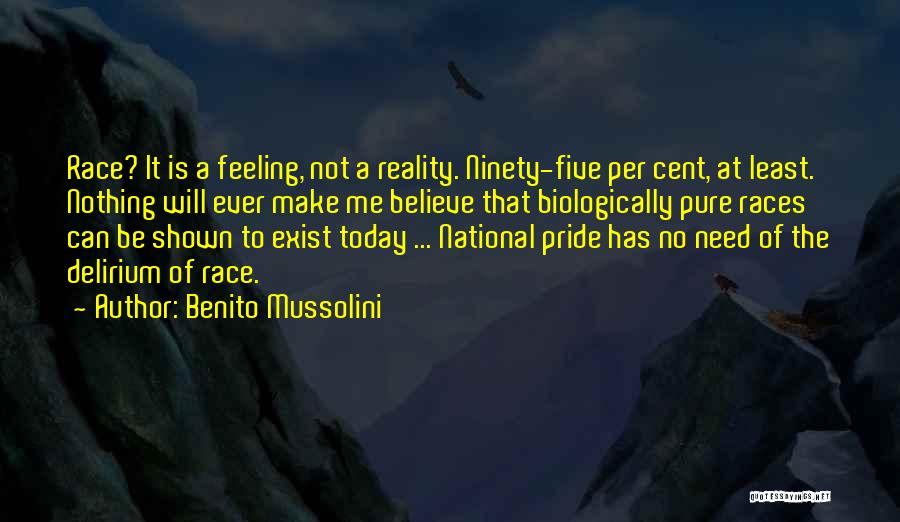 National Pride Quotes By Benito Mussolini