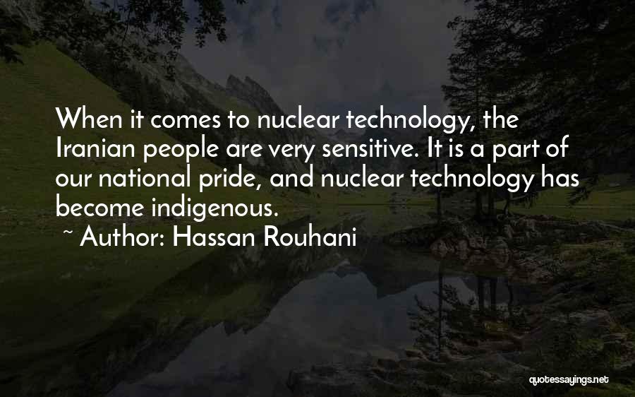 National Pride Quotes By Hassan Rouhani