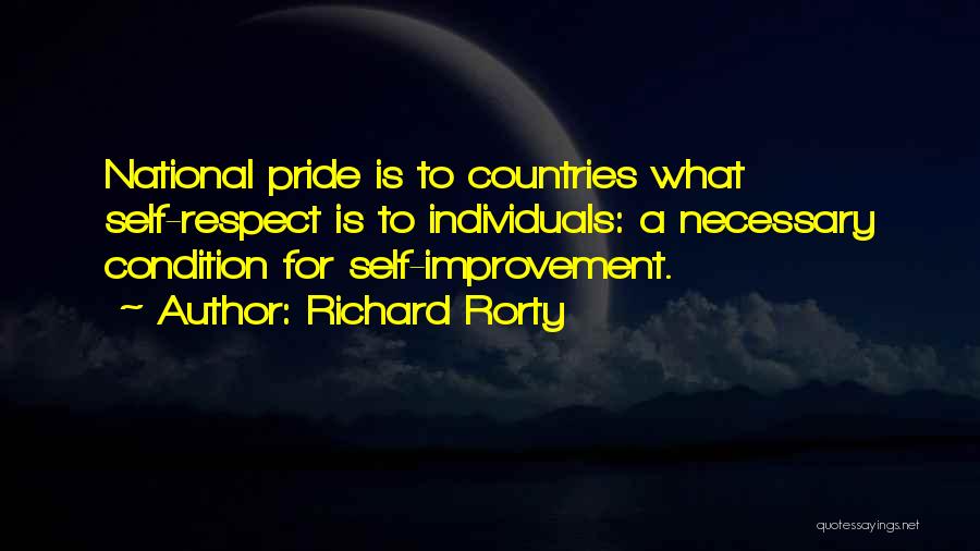 National Pride Quotes By Richard Rorty