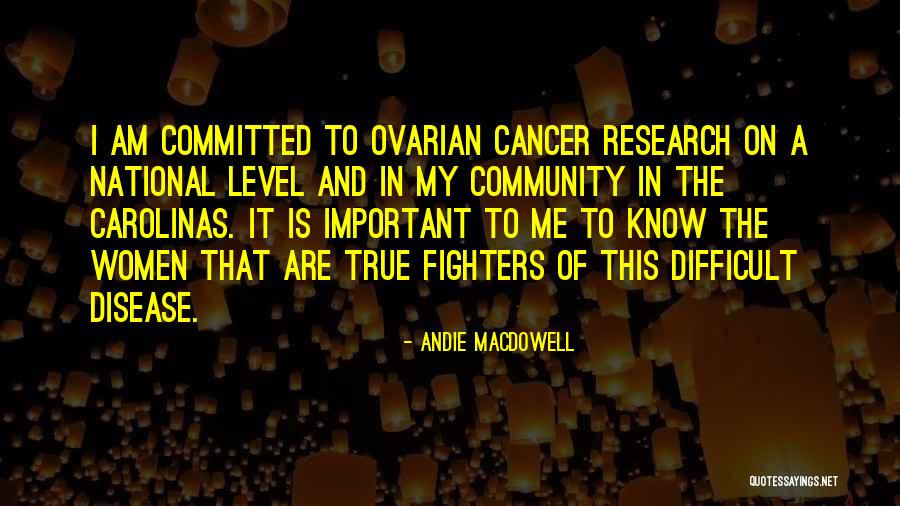 National Quotes By Andie MacDowell National Quotes By Andie MacDowell