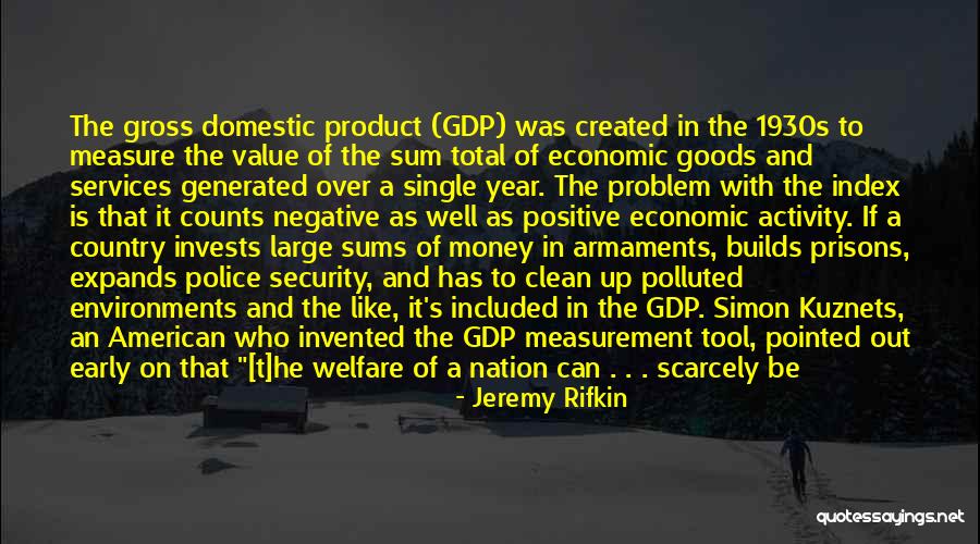 National Quotes By Jeremy Rifkin National Quotes By Jeremy Rifkin