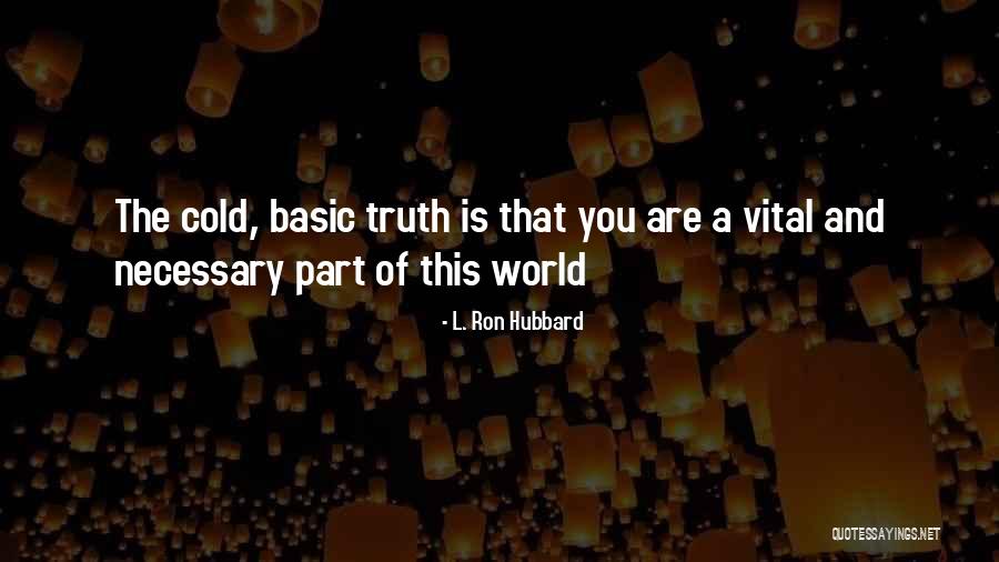 National Radio Day Quotes By L. Ron Hubbard National Radio Day Quotes By L. Ron Hubbard