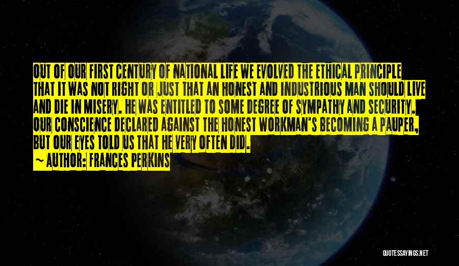 National Right To Life Quotes By Frances Perkins