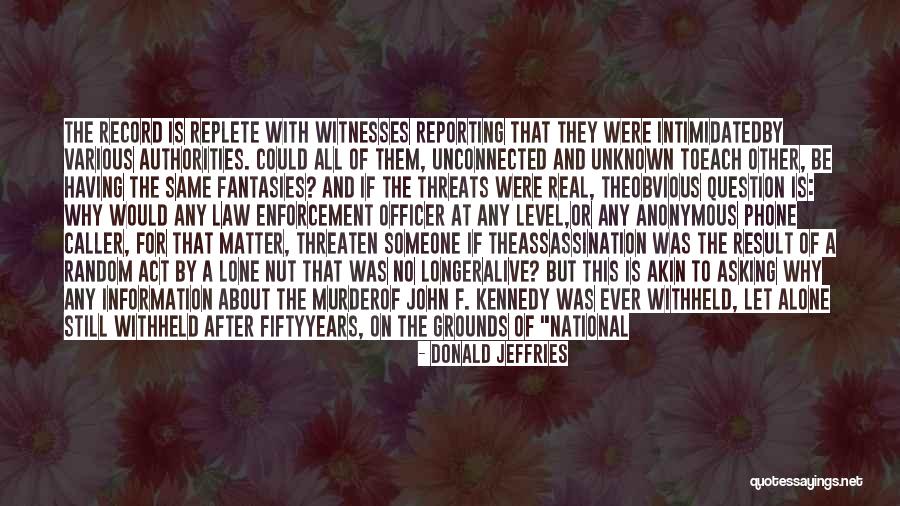 National Security After 9/11 Quotes By Donald Jeffries National Security After 9/11 Quotes By Donald Jeffries