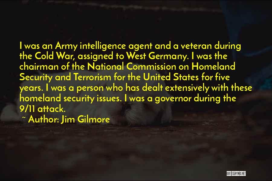 National Security And Terrorism Quotes By Jim Gilmore