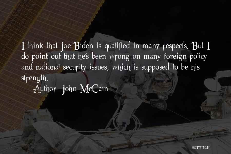 National Security Foreign Policy Quotes By John McCain