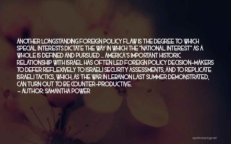 National Security Foreign Policy Quotes By Samantha Power