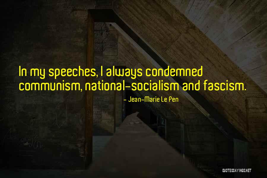 National Socialism Quotes By Jean-Marie Le Pen National Socialism Quotes By Jean-Marie Le Pen