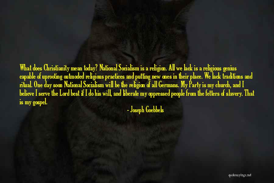 National Socialism Quotes By Joseph Goebbels