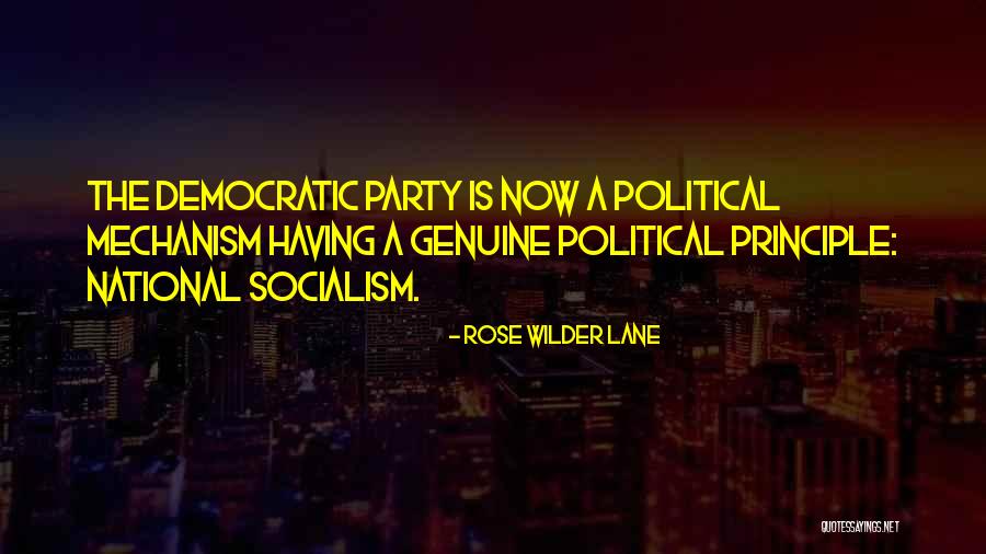 National Socialism Quotes By Rose Wilder Lane National Socialism Quotes By Rose Wilder Lane