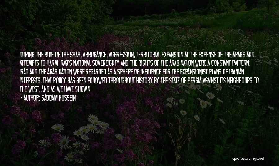 National Sovereignty Quotes By Saddam Hussein