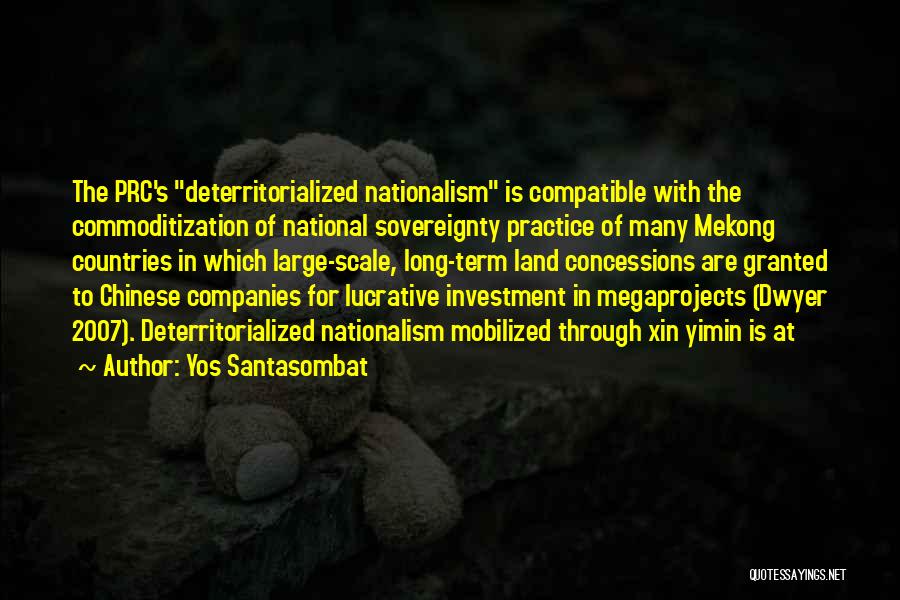 National Sovereignty Quotes By Yos Santasombat