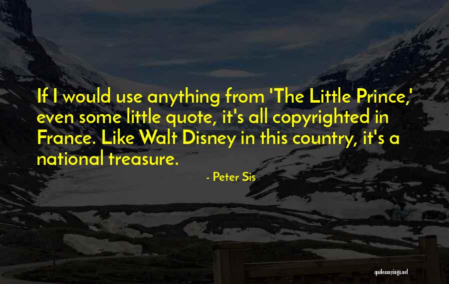 National Treasure Best Quotes By Peter Sis National Treasure Best Quotes By Peter Sis