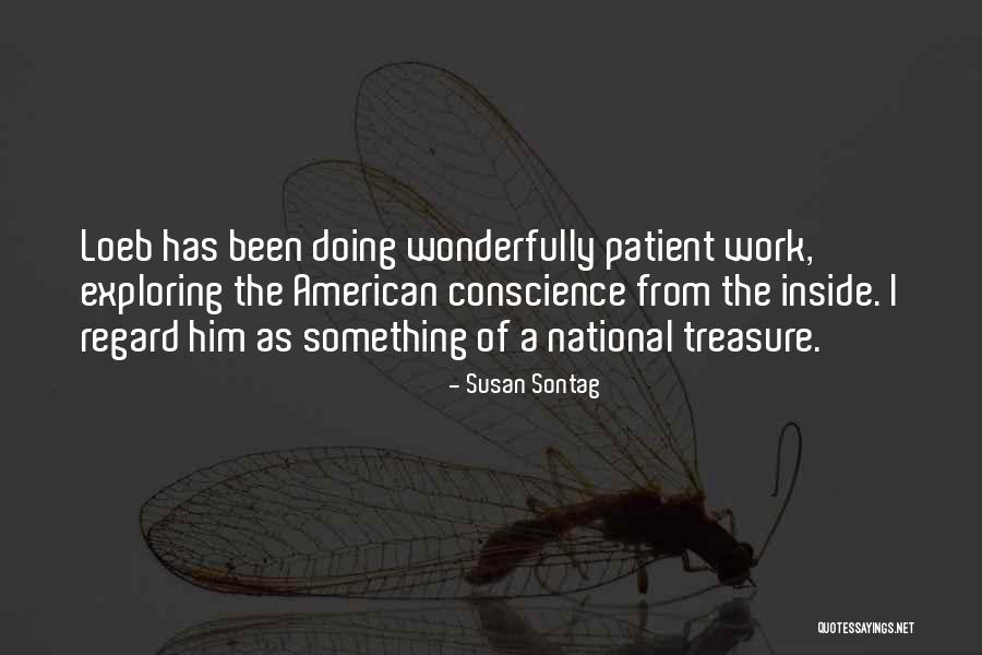National Treasure Best Quotes By Susan Sontag National Treasure Best Quotes By Susan Sontag