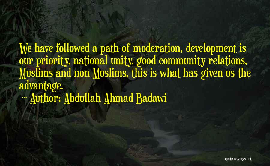 National Unity Quotes By Abdullah Ahmad Badawi