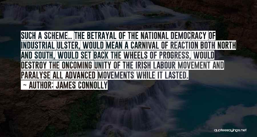 National Unity Quotes By James Connolly