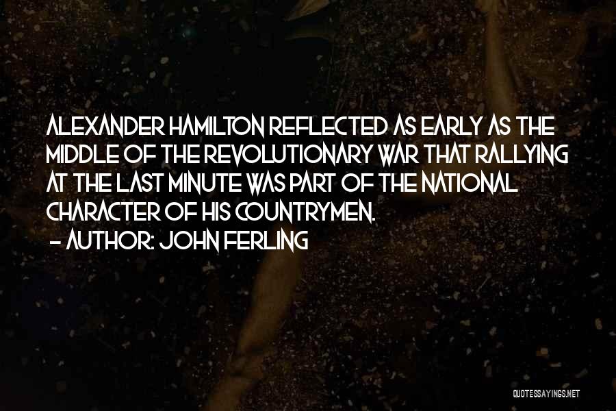 National Unity Quotes By John Ferling