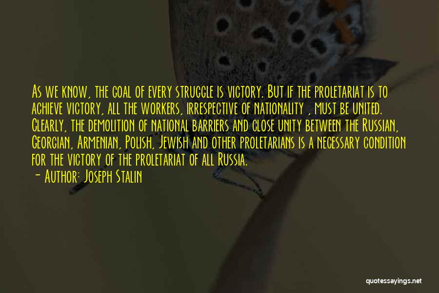 National Unity Quotes By Joseph Stalin
