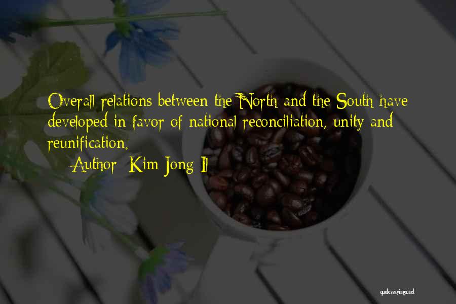 National Unity Quotes By Kim Jong Il