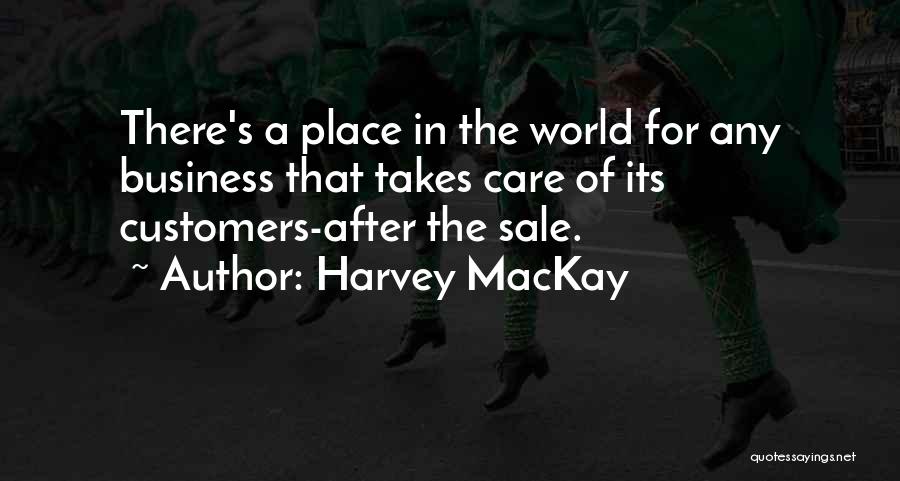 Nationalism Cause Of Ww1 Quotes By Harvey MacKay