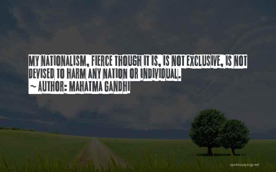 Nationalism From Gandhi Quotes By Mahatma Gandhi