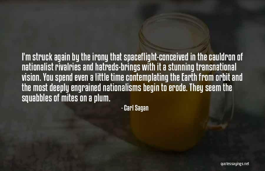 Nationalisms Quotes By Carl Sagan Nationalisms Quotes By Carl Sagan