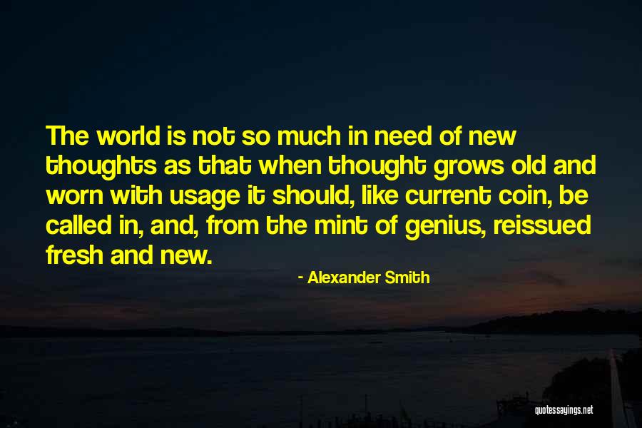 Nationalist Fundamentalism Quotes By Alexander Smith Nationalist Fundamentalism Quotes By Alexander Smith