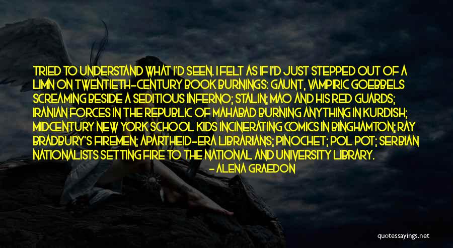Nationalists Quotes By Alena Graedon Nationalists Quotes By Alena Graedon