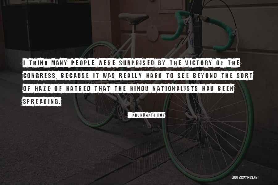 Nationalists Quotes By Arundhati Roy Nationalists Quotes By Arundhati Roy