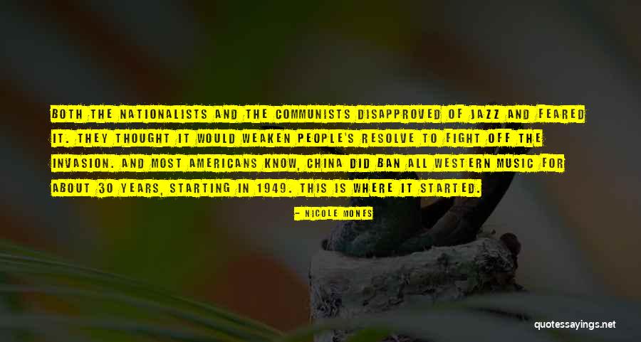 Nationalists Quotes By Nicole Mones Nationalists Quotes By Nicole Mones