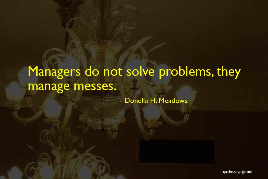 Nationbuilding Quotes By Donella H. Meadows Nationbuilding Quotes By Donella H. Meadows