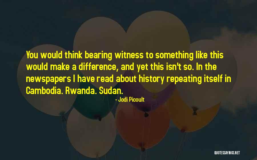 Nationella Prov Quotes By Jodi Picoult Nationella Prov Quotes By Jodi Picoult