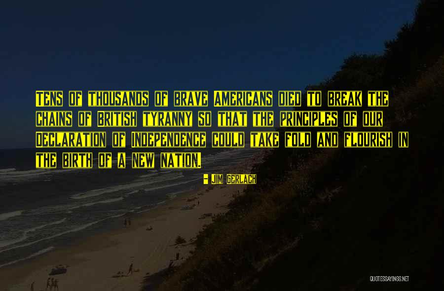 Nation's Independence Quotes By Jim Gerlach Nation's Independence Quotes By Jim Gerlach