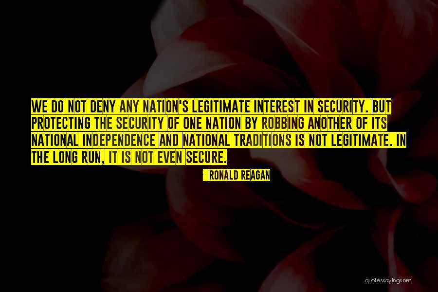 Nation's Independence Quotes By Ronald Reagan Nation's Independence Quotes By Ronald Reagan