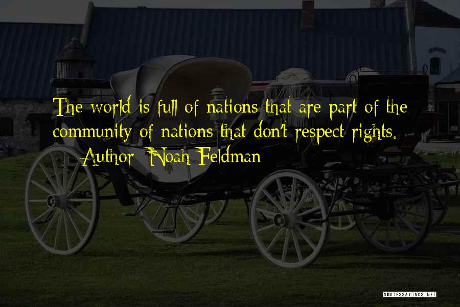 Nations Quotes By Noah Feldman