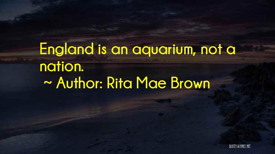 Nations Quotes By Rita Mae Brown