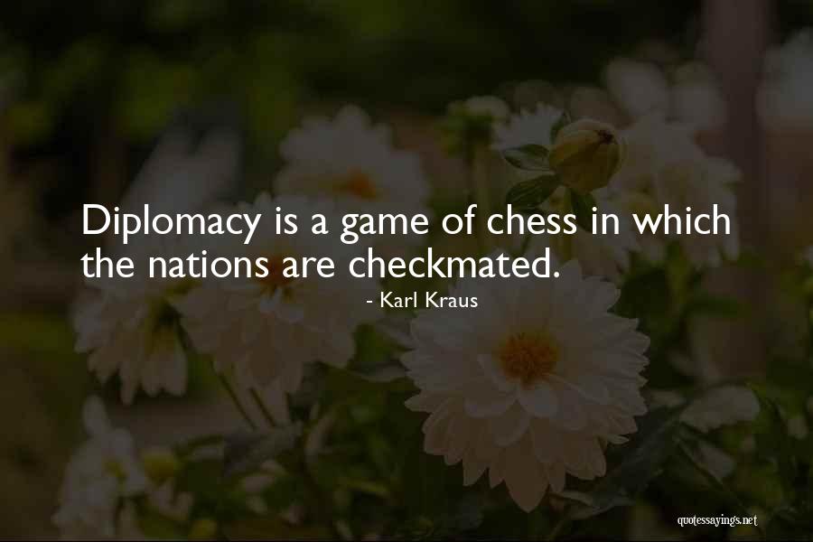 Nations The Game Quotes By Karl Kraus Nations The Game Quotes By Karl Kraus