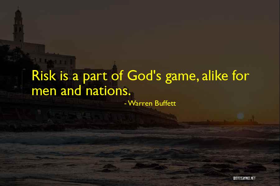 Nations The Game Quotes By Warren Buffett
