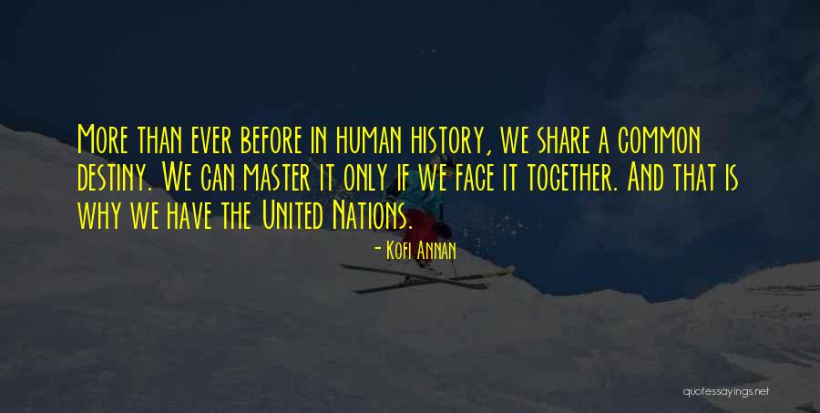 Nations The United Quotes By Kofi Annan Nations The United Quotes By Kofi Annan