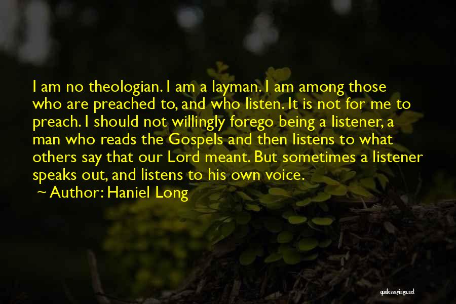 Nationsatar Quotes By Haniel Long