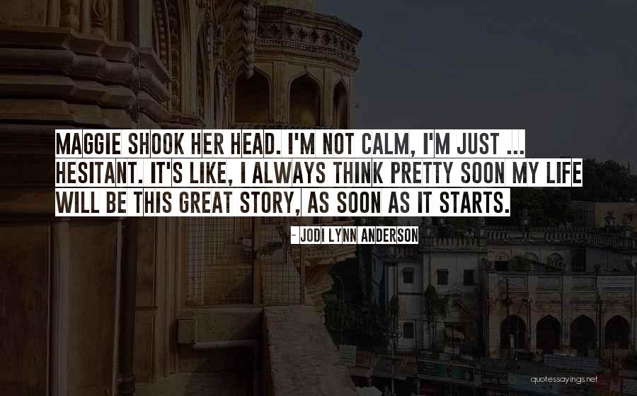 Nationsshares Quotes By Jodi Lynn Anderson Nationsshares Quotes By Jodi Lynn Anderson