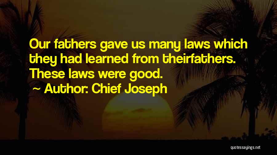 Native American Chief Quotes By Chief Joseph